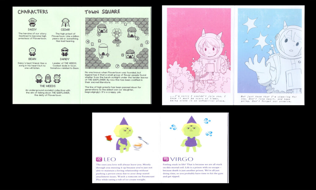 Various scanned copies of Sara's zines, titled "The Art of Children of the Flower", "Dear Flora" and "Bebberly's Horoscopes".