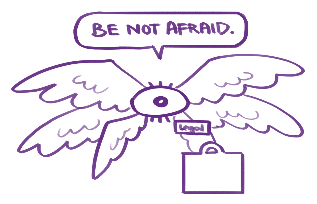 An illustration of a many-winged angel, saying 'Be not afraid." The angel has a briefcase and name tag with 'LEGAL' on it.